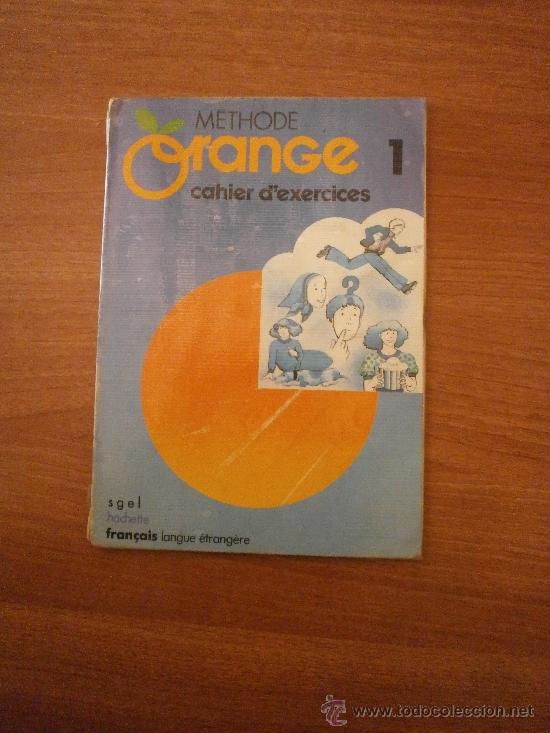 Libros de segunda mano: METHODE . ORANGE  1- CAHIER D&acute;EXERCICES - Foto 1