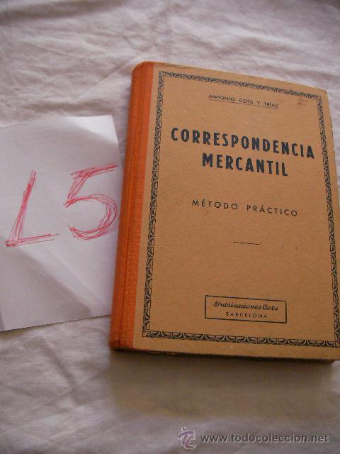 Libros de segunda mano: ANTIGUO LIBRO DE TEXTO CORRESPONDENCIA MERCANTIL - Foto 1