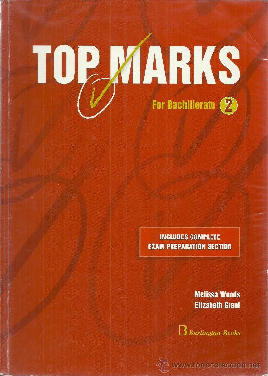 Libri di seconda mano: Top Marks Book 2&ordm; Bachillerato Burlington / Melissa Woods - edicion 2007