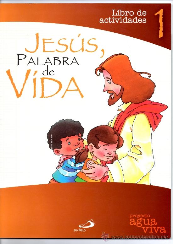Libros de segunda mano: Jes&uacute;s Palabra de Vida 1 Libro de Actividades SAN PABLO - Foto 1