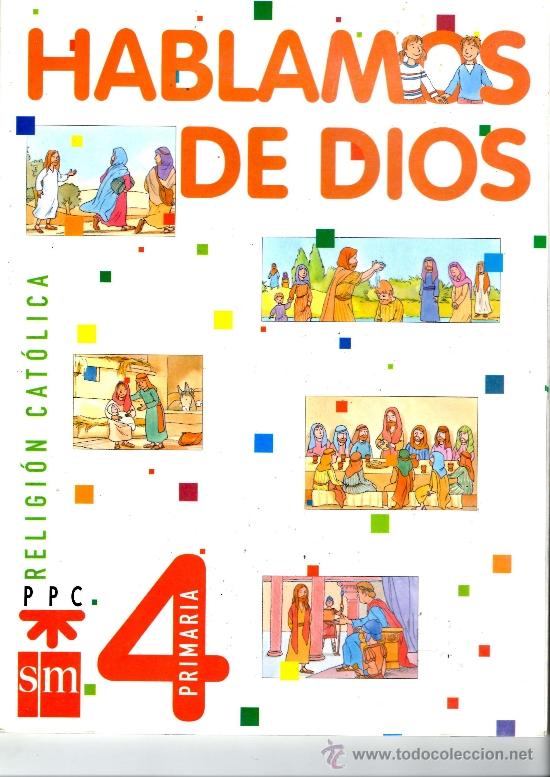 Libros de segunda mano: HABLAMOS DE DIOS SM 4&ordm; PRIMARIA -USADO- - Foto 1