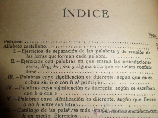 Libros de segunda mano: PARA APRENDER PR&Aacute;CTICAMENTE LA ORTOGRAF&Iacute;A DE LA LENGUA ESPA&Ntilde;OLA (1947) - Foto 2