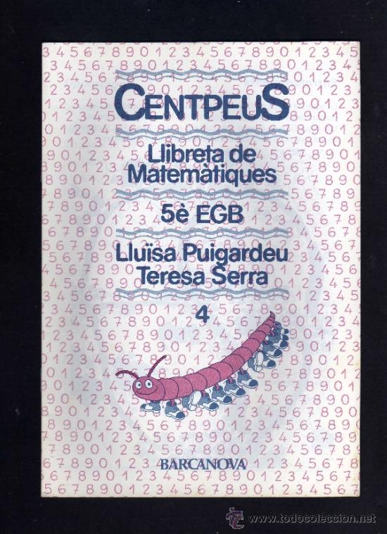 Libros de segunda mano: LLIBRETA DE MATEMATIQUES - CENTPEUS - N&ordm; 4 - 5&eacute;. EGB -1987- BARCANOVA. - Foto 1