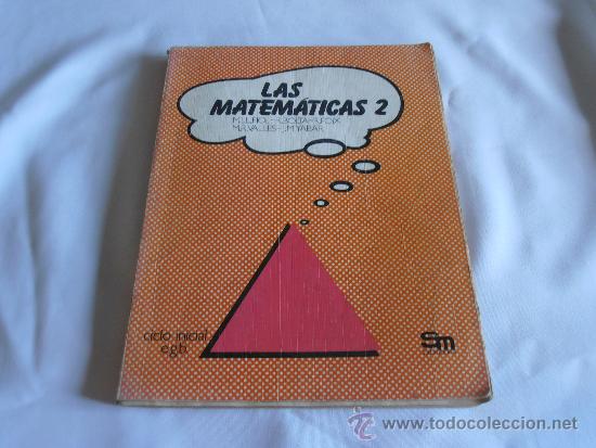 Libros de segunda mano: LAS MATEMATICAS 2, CICLO INICIAL E.G.B, SM EDICIONES - Foto 1