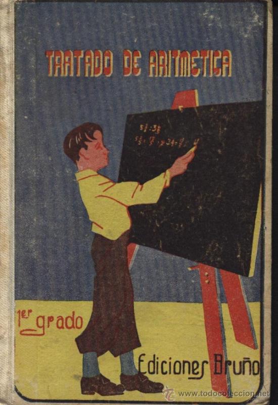 Libros de segunda mano: BRU&Ntilde;O / TRATADO DE ARITMETICA ELEMENTAL. 1ER GRADO - Foto 1