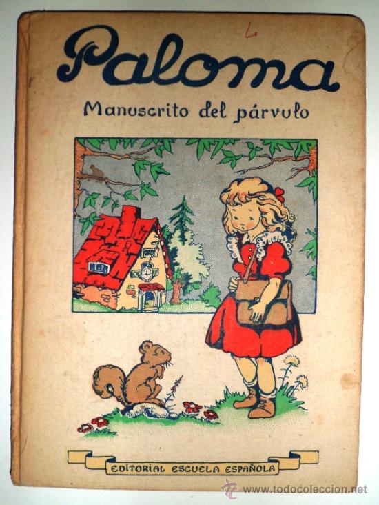Libros de segunda mano: PALOMA. MANUSCRITO DEL P&Aacute;RVULO. (1955) - Foto 1