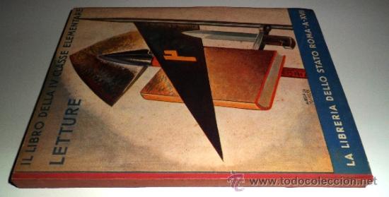 Libros de segunda mano: IL LIBRO DELLA IV CLASSE ELEMENTARE. LETTURE. (1938) - Foto 22