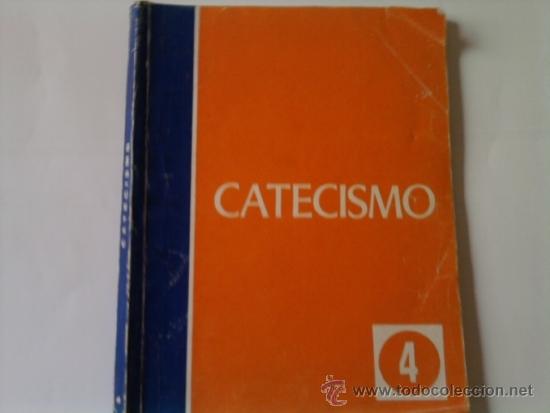 Libros de segunda mano: CATECISMO 4&ordm;EGB - A&Ntilde;O 1977 - Foto 1