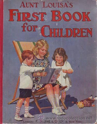 Libros de segunda mano: AUNT LOUISAS FIRST BOOK FOR CHILDREN. Cat&oacute;n ingl&eacute;s - Foto 1