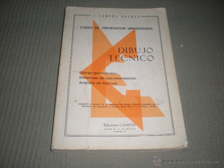 Libros de segunda mano: DIBUJO TECNICO . C.O.U . CAMPOS ASENJO . - Foto 1