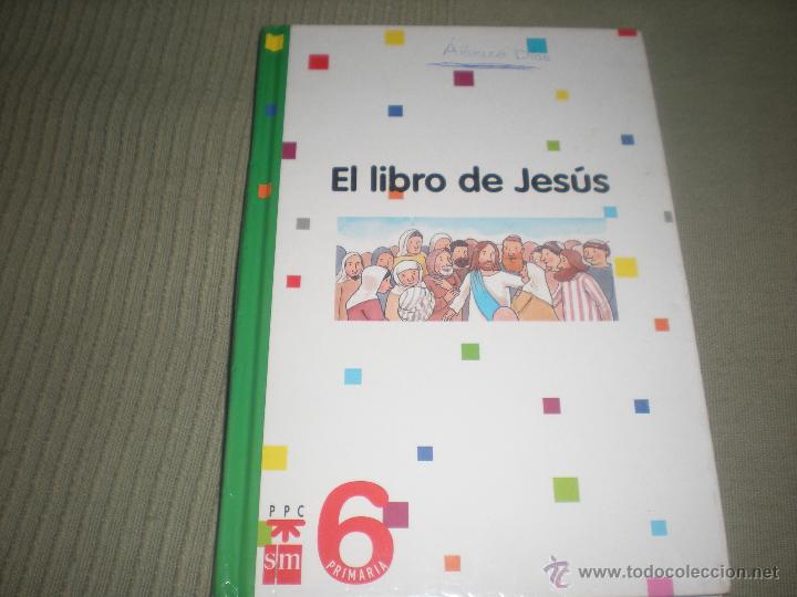 Libros de segunda mano: EL LIBRO DE JES&Uacute;S . 6 . SM .PRIMARIA - Foto 1
