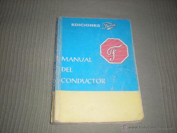 Libros de segunda mano: MANUAL DEL CONDUCTOR . EDICIONES FAMA . A&Ntilde;O 1991 - Foto 1
