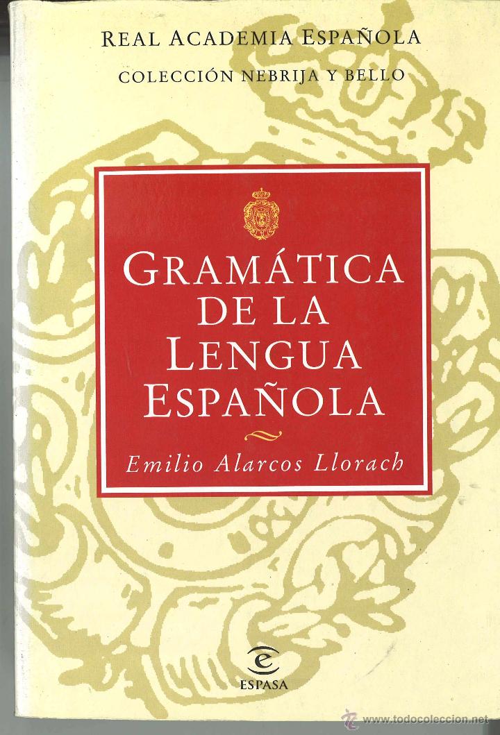 Libros de segunda mano: Gram&aacute;tica de la lengua espa&ntilde;ola. Espasa. 1998 - Foto 1