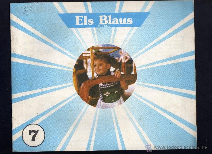Libros de segunda mano: QUADERN D&acute;ESCRIPTURA - ELS BLAUS - E. JANE - N&ordm; 7 - 1979 - ED. STUDIUM - Foto 1