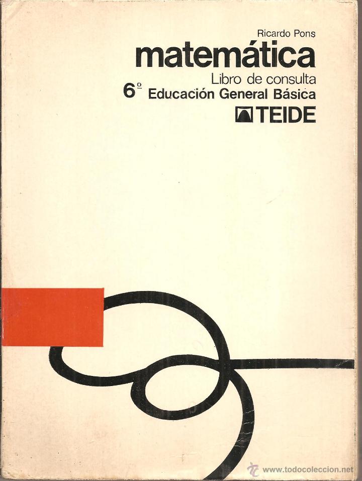 Libros de segunda mano: MATEM&Aacute;TICAS 6&ordm; - LIBRO DE CONSULTA - TEIDE 1972 - Foto 1