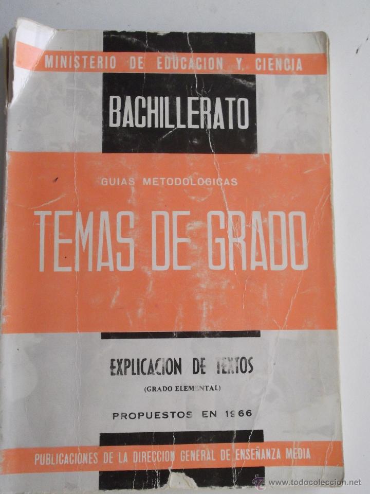 Libros de segunda mano: Temas de Grado - Explicaci&oacute;pn de Textos propuestos en 1966 - Foto 1