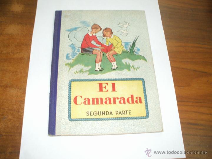 Libros de segunda mano: Libro escolar el Camarada 2&ordf; parte sin uso - Foto 1