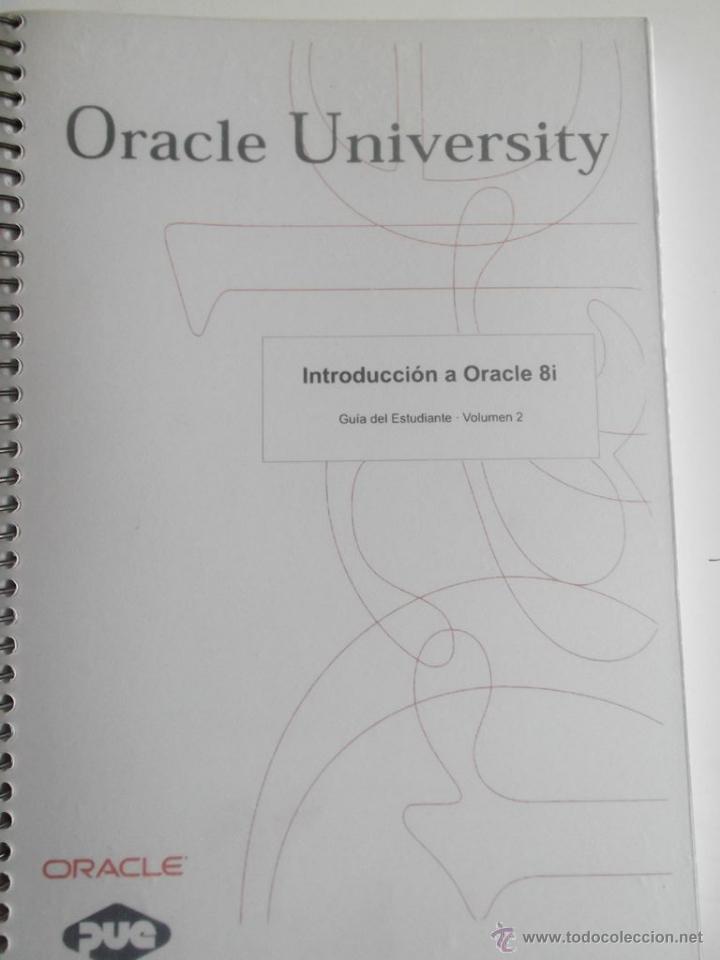 Libros de segunda mano: Introducci&oacute;n a Oracle 8i. Gu&iacute;a del estudiante &ndash; Volumen II por Oracle University
