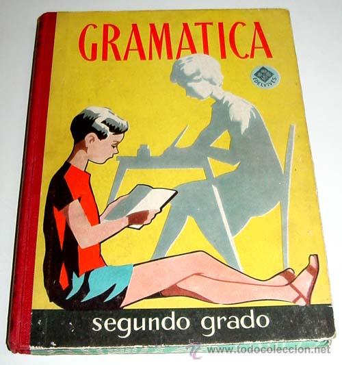 Libros de segunda mano: ANTIGUO LIBRO GRAMATICA ESPA&Ntilde;OLA SEGUNDO GRADO - ED.EDELVIVES - A&Ntilde;O 1960 -  DE CONSERVACI - Foto 1