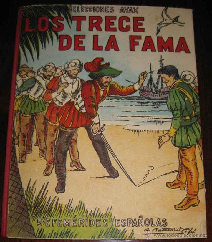 Libros de segunda mano: LOS TRECE DE LA FAMA - PRIMERA EDICION 1955 - Foto 1