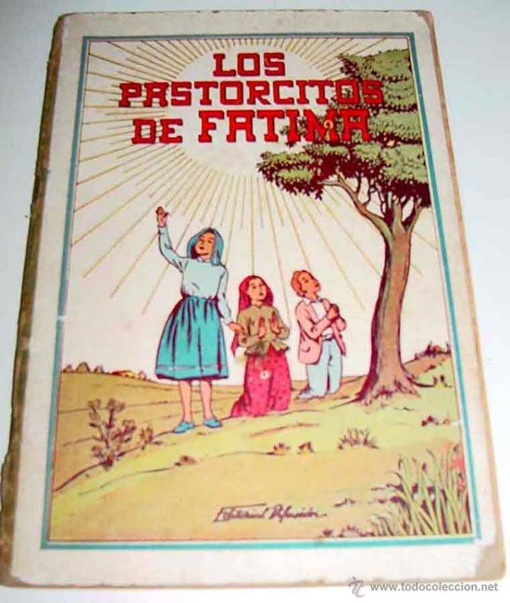 Libros de segunda mano: ANTGIUO LIBRO LOS PASTORCITOS DE FATIMA - ALTAMIAR, Onide - Difusi&oacute;n, Editorial y Librer&iacute;a -  ilus. - Foto 1