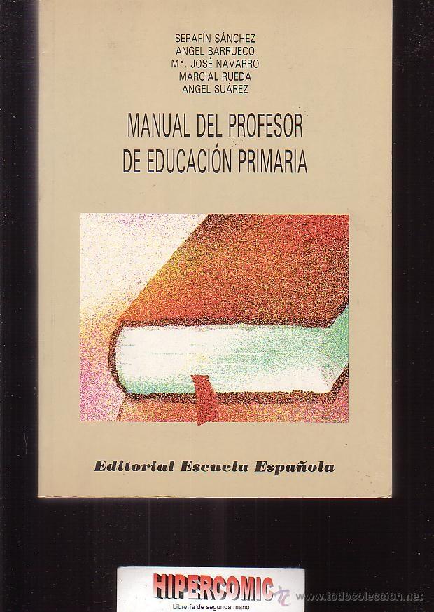 Libros de segunda mano: Manual del profesor de educaci&oacute;n primaria / VARIOS AUTORES - Foto 1
