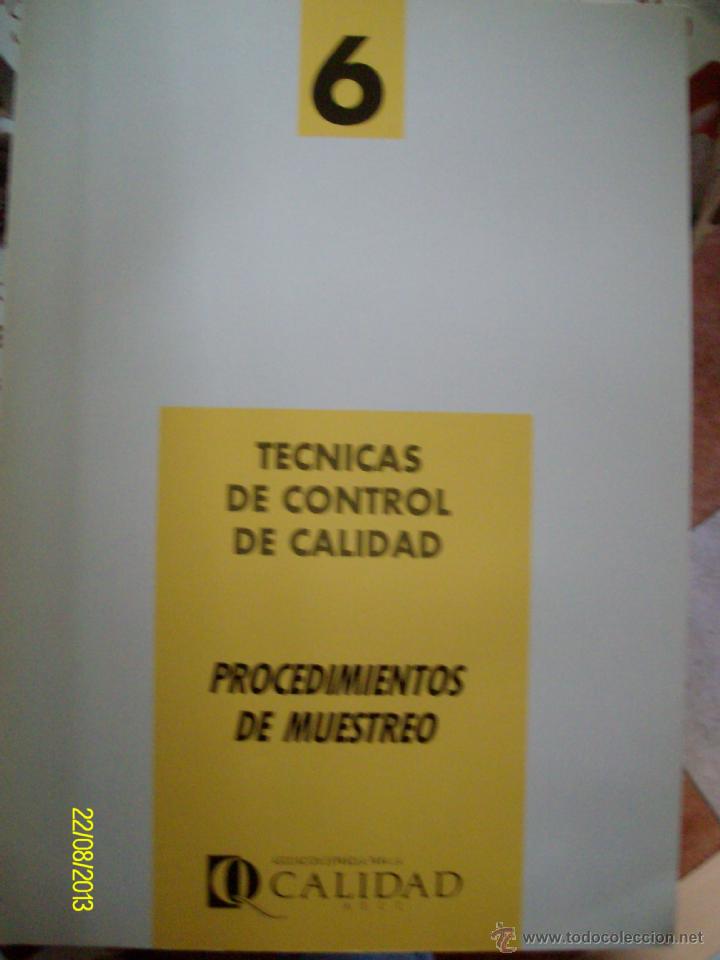 Libros de segunda mano: TECNICAS DE CONTROL DE CALIDAD EDICION COMPLETA - Foto 4