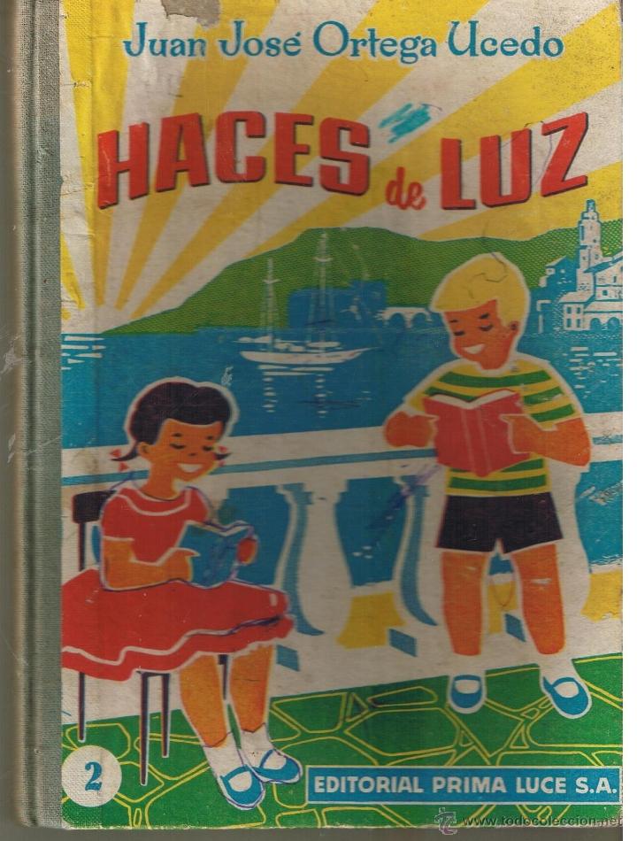 Libros de segunda mano: HACES DE LUZ. 2. EDITORIAL PRIMA LUCE. 1962.(Z22) - Foto 1