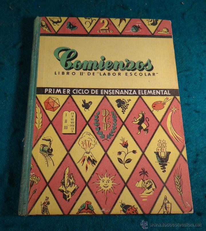 Libros de segunda mano: COMIENZOS - LIBRO II&ordm; DE LABOR ESCOLAR - DALMAU - 1953-54 - Foto 1