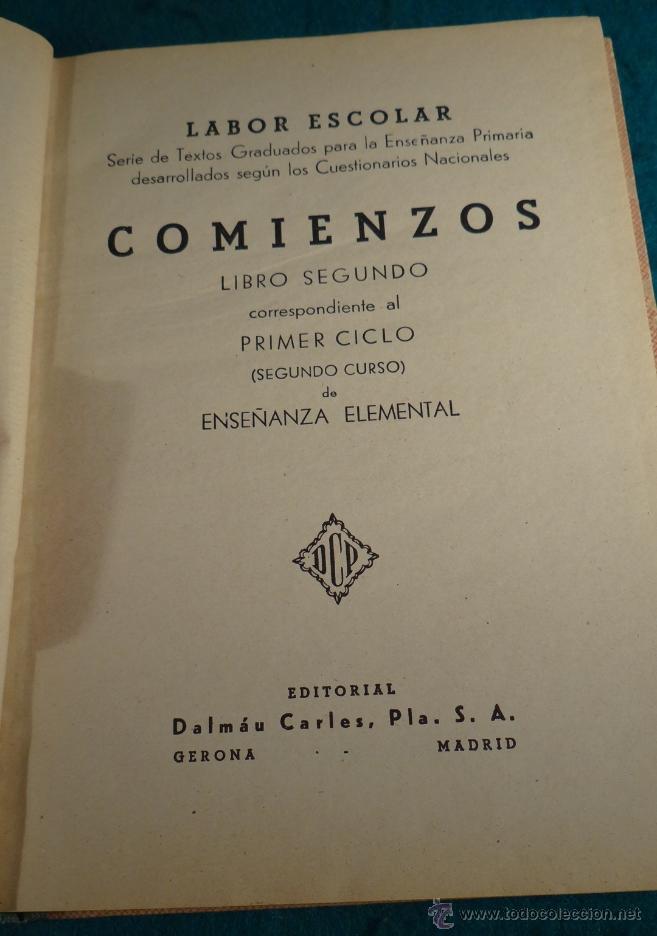 Libros de segunda mano: COMIENZOS - LIBRO II&ordm; DE LABOR ESCOLAR - DALMAU - 1953-54 - Foto 2