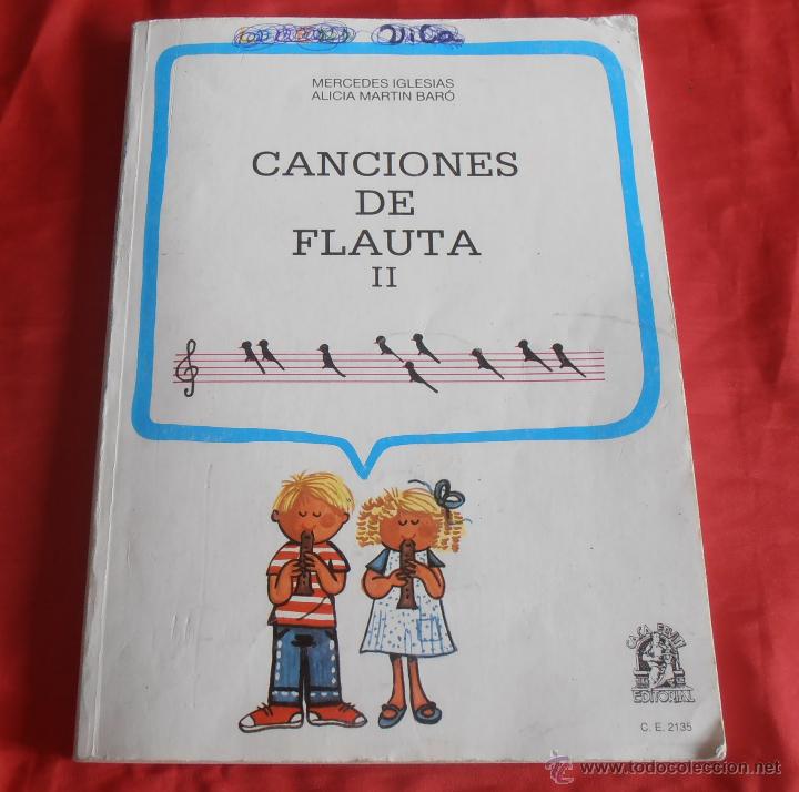 Libros de segunda mano: CANCIONES DE FLAUTA, I Y II, - Foto 6
