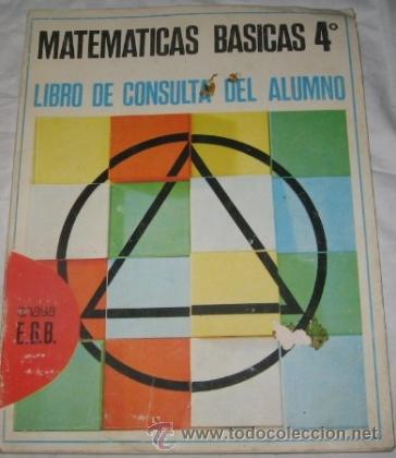 Libros de segunda mano: MATEM&Aacute;TICAS B&Aacute;SICAS 4&ordm;, LIBRO DE CONSULTA DEL ALUMNO, DE ANAYA, DE 1975 - Foto 1