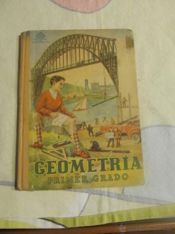 Libros de segunda mano: M69 LIBRO GEOMETRIA PRIMER GRADO EDITORIAL LUIS VIVES 1950 - Foto 1