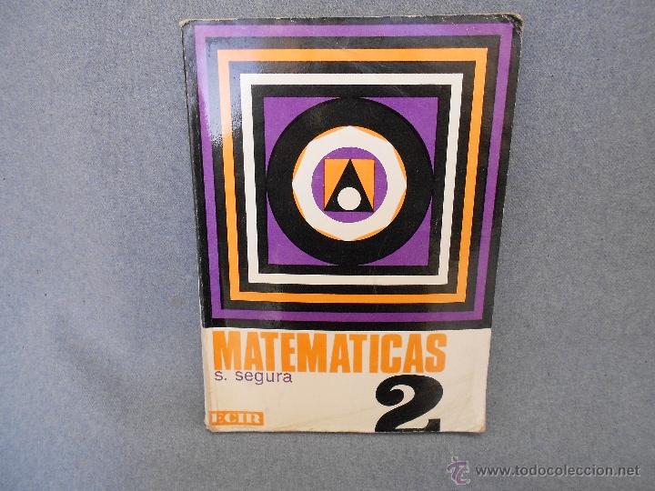 Libros de segunda mano: MATEMATICAS 2&ordm; DE BACHILLERATO DE S. SEGURA - Foto 1
