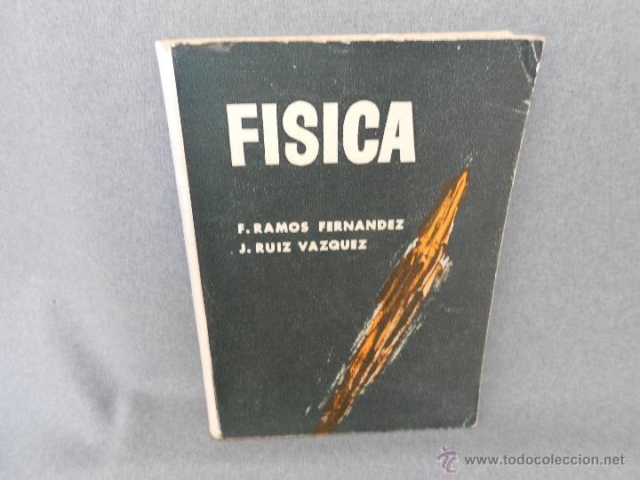 Libros de segunda mano: FISICA DE F.RAMOS FERNANDEZ - Foto 1