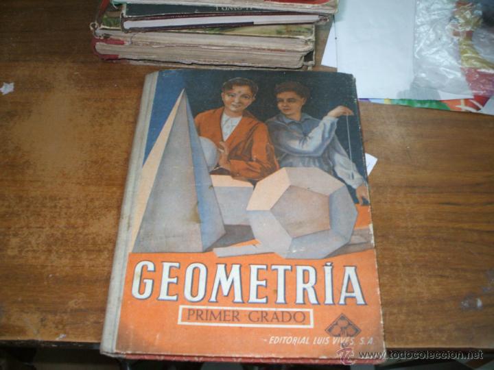 Libros de segunda mano: Geometria 1&ordm; grado 1948 Luis Vives - Foto 1