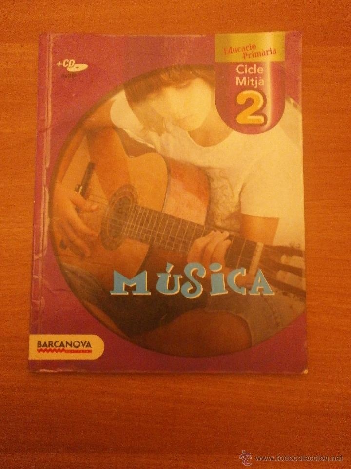 Libros de segunda mano: LIBRO   MUSICA - CICLE MITJA 2&ordm; - EDUCACIO PRIMARIA - Foto 1
