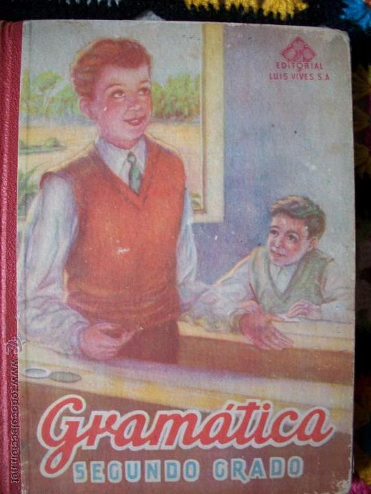Libros de segunda mano: Gramatica segundo grado, luis vives 1954 - Foto 1