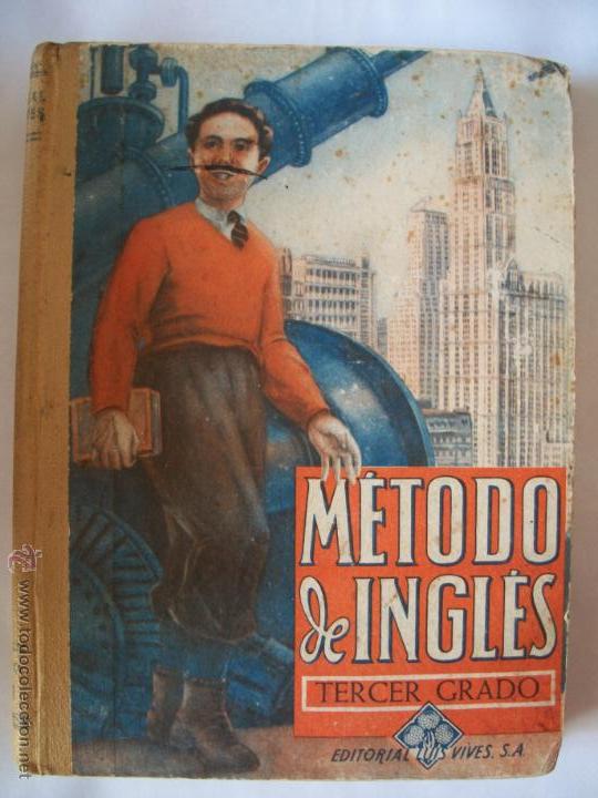 Libros de segunda mano: metodo de ingles tercer grado 1952 ed. luis vives - Foto 1