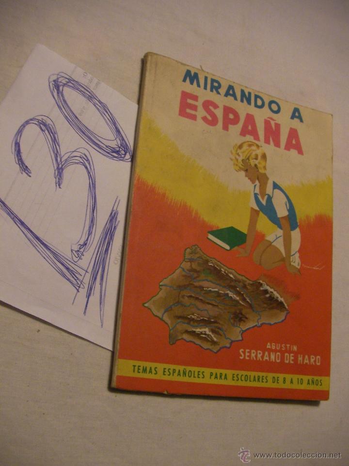 Libros de segunda mano: ANTIGUO LIBRO DE TEXTO - MIRANDO A ESPA&Ntilde;A - ENVIO GRATIS A ESPA&Ntilde;A - Foto 1
