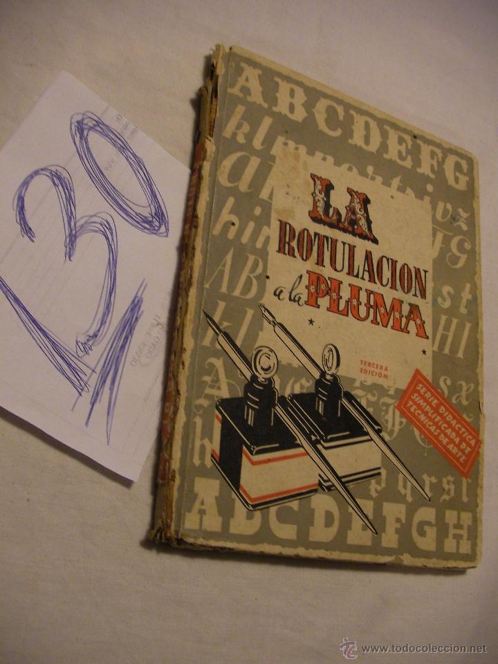 Libros de segunda mano: ANTIGUO LIBRO - LA ROTULACION A LA PLUMA - ENVIO GRATIS A ESPA&Ntilde;A - Foto 1