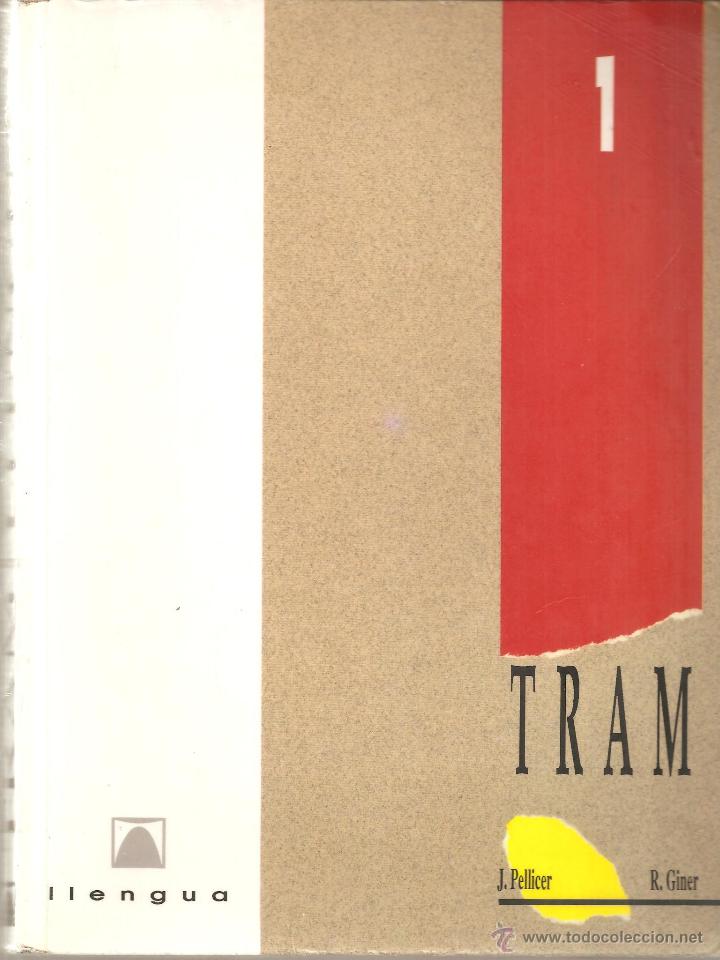 Libros de segunda mano: TRAM 1 - J. PELLICER - R. GINER - TEIDE 1992 - Foto 1