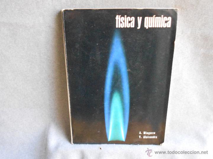Libros de segunda mano: FISICA Y QUIMICA DE A. MINGARRO - Foto 1
