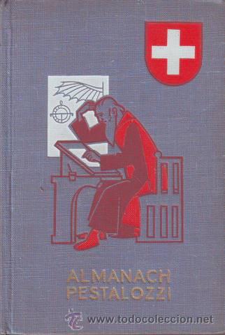 Libros de segunda mano: ALMANACH PESTALOZZI 1952. Agenda de poche des &eacute;coliers suisses.