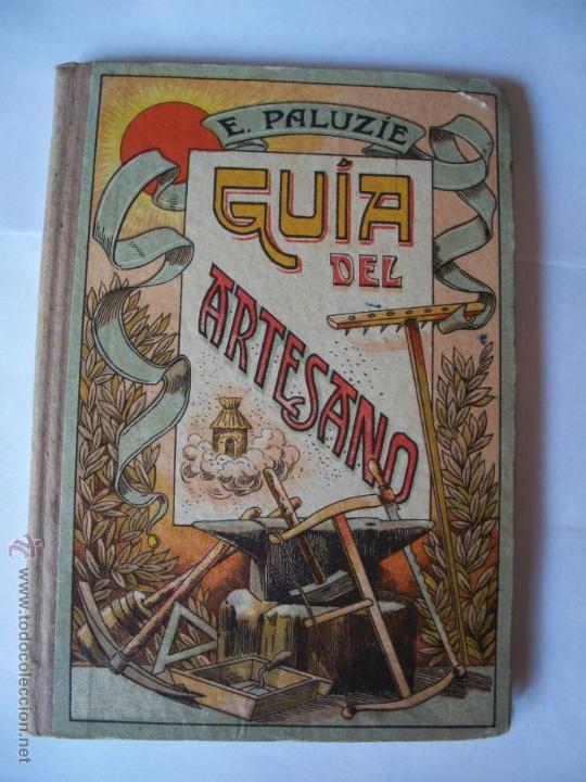 Livros em segunda m&atilde;o: guia del artesano manuscrito  ed. paluzie barcelona a&ntilde;o 1949, nuevo totalmente