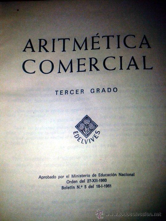Libros de segunda mano: ARITMETICA COMERCIAL 3eR. GRADO - EDIT. LUIS VIVES (1969) - Foto 2
