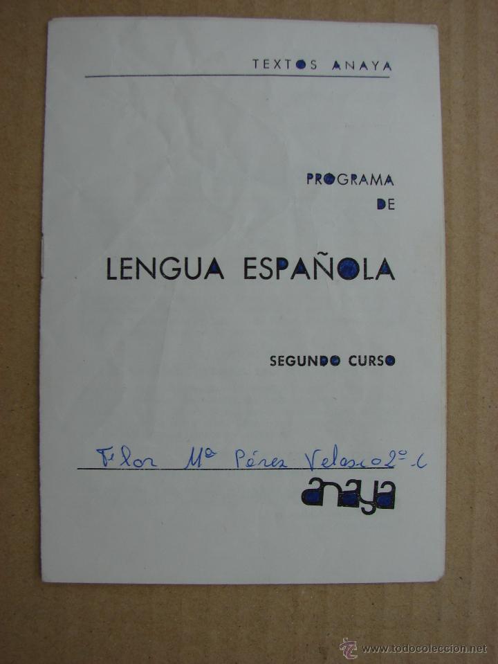 Libros de segunda mano: TEXTOS ANAYA. PROGRAMA DE LENGUA ESPA&Ntilde;OLA. SEGUNDO CURSO. 1969 - Foto 1