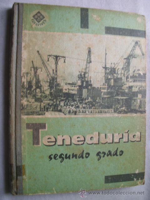 Libros de segunda mano: TENEDUR&Iacute;A DE LIBROS. SEGUNDO GRADO. Edelvives. 1966 - Foto 1