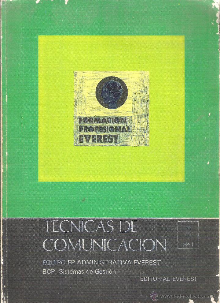 Libros de segunda mano: 1 LIBRO DE TEXTO - EDITORIAL EVEREST - A&Ntilde;O 1977 - 2 FP - 1 - TECNICAS DE COMUNICACION - Foto 1