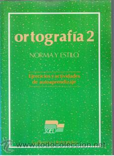 Libros de segunda mano: Ortograf&iacute;a 2. Normas y estilo, Guillermo Hern&aacute;ndez - Foto 1